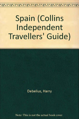 Book Collins Independent Travellers Guide To Spain (collins Independent Travellers Guides) free