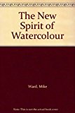Book The New Spirit of Watercolour free