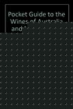 Book Pocket Guide to the Wines of Australia and New Zealand: 1992 free