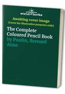 Book The Complete Coloured Pencil Book free