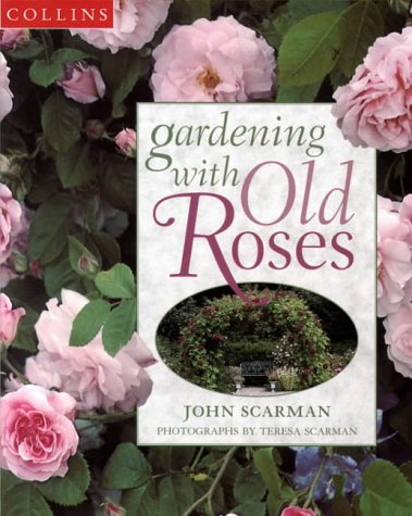 Book Gardening With Old Roses free