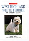 Book Collins Dog Owner's Guide: West Highland White Terrier (Collins Dog Owner's Guides) free