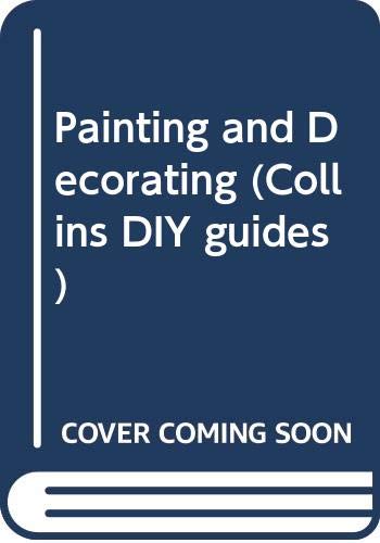 Book Collins DIY Guide: Painting and Decorating (Collins DIY Guides) free