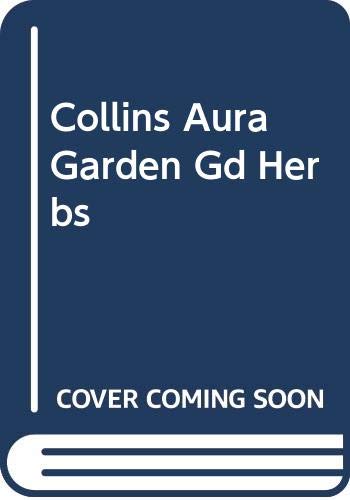 Book Collins Aura Garden Guide: Herbs free