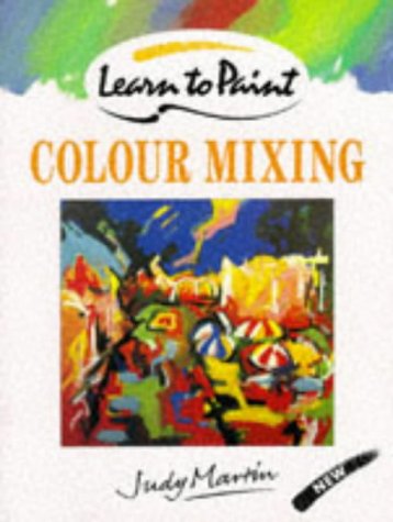 Book Colour Mixing (Collins Learn to Paint) free