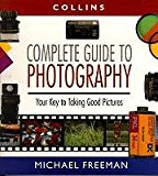 Book Collins Complete Guide to Photography: The Essential Book for Every Photographer free