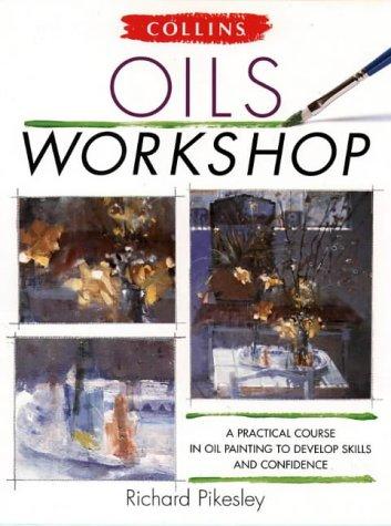 Book Oils Workshop a Practical Course In Oil free