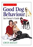 Book Collins Good Dog Behaviour: An Owner's Guide free