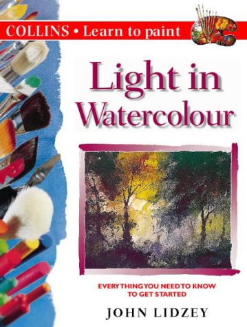 Book Light in Watercolour (Collins Learn to Paint) free