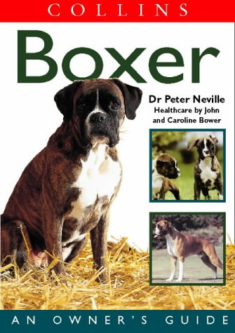 Book Boxer: An Owner's Guide (Collins Dog Owner's Guides) free
