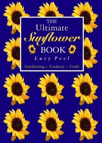 Book The Ultimate Sunflower Book free