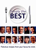Book Simply the Best: Fabulous recipes from your favourite chefs (Cookery) free
