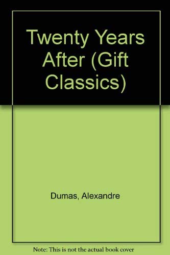Book TWENTY YEARS AFTER GIFT (Gift Classics) free