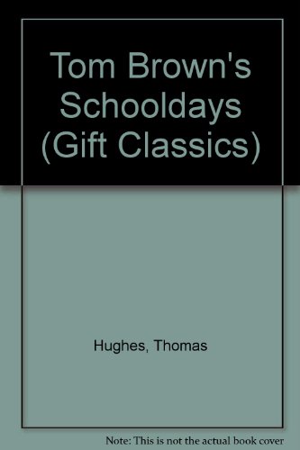 Book Tom Brown's Schooldays (Boys' & Girls' Library) free
