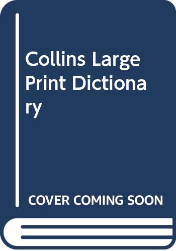 Book Collins Large Print Dictionary free Book Collins Large Print Dictionary free