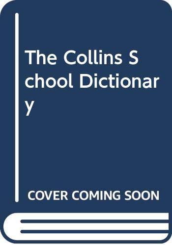 Book The Collins School Dictionary free