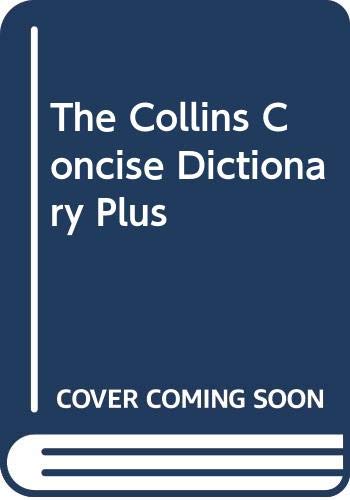 Book The Collins Concise Dictionary Plus free