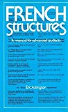 Book French Structures: A Manual for Advanced Students free