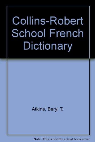 Book Collins Robert French School Dictionary French free Book Collins Robert French School Dictionary French free