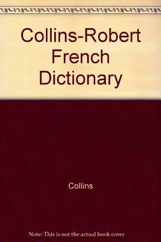 Book Collins-Robert French Dictionary: Standard Edition free