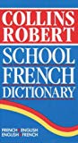 Book Collins-Robert School French Dictionary free