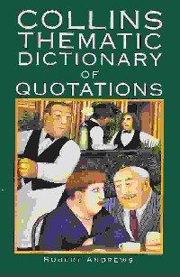 Book Collins Dictionary of Thematic Quotations free