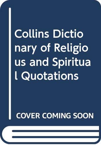 Book Collins dictionary of religious & spiritual quotations free