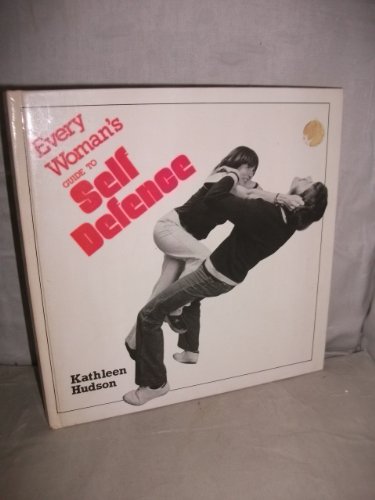 Book Every Woman's Guide To Self Defence free