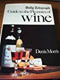 Book Daily Telegraph Guide To The Pleasures Of Wine free