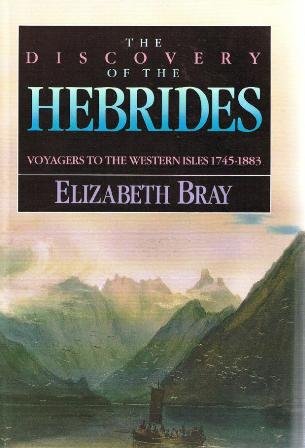 Book Discovery of the Hebrides: Voyagers to the Western Isles free