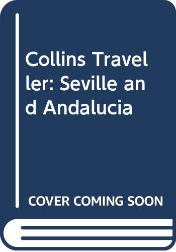 Book Collins Traveller: Seville And Andalucia (collins Traveller) free
