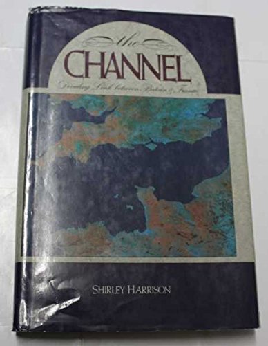 Book The Channel : Dividing Link Between Britain and France free