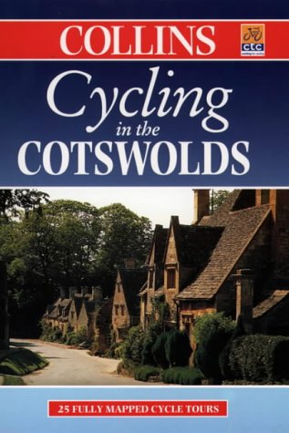 Book Cycling In The Cotswolds (collins Cycling Guides) free