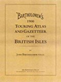 Book Bartholomew's Touring Atlas and Gazetteer of the British Isles (Road Atlas) free