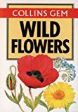 Book Collins Gem Wild Flowers (Collins Gems) free