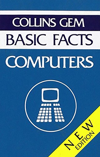 Book Collins Gem Basic Facts Computers - Revised Ed. (export) (collins Gems) free