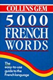 Book Collins Gem 5000 French Words (Collins Gems) free