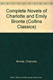 Book Complete Novels of Charlotte and Emily Bronte (Collins Classics) free