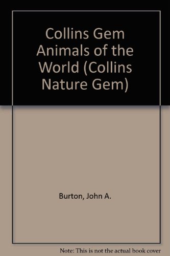 Book Collins Gem Animals of the World (Collins Gems) (Collins Nature Gem) free