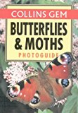 Book Collins Gem Photoguide: Butterflies and Moths (Collins Gem Photoguides) free