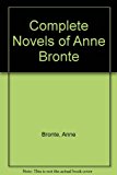 Book The Complete Novels of Anne Bronte free