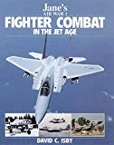 Book Jane's Fighter Combat in the Jet Age (Jane's Air War, 1) free
