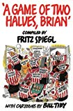 Book A Game Of Two Halves, Brian free