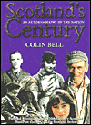 Book Scotland's Century: An Autobiography of the Nation free