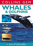 Book Whales and Dolphins (Collins Gem) free Book Whales and Dolphins (Collins Gem) free