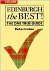 Book Edinburgh the Best!: The One True Guide free