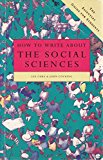 Book How to Write About Social Science: The Essential Guide for Students free