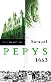 Book The Diary of Samuel Pepys: Volume IV – 1663 free