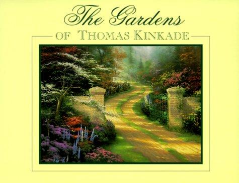 Book The Gardens Of Thomas Kinkade free