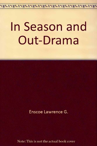 Book In Season And Out: A Collection Of Eight Christian Plays free